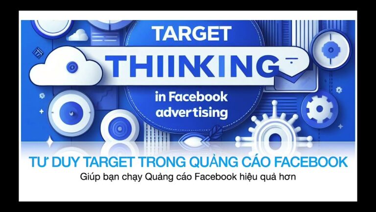 Tư Duy Target Đỉnh Cao: Chiến Lược Nhắm Trúng Khách Hàng Từ Lý Thuyết Đến Thực Hành